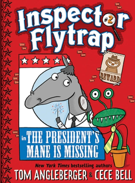 Book cover of: Inspector Flytrap in The President's Mane Is Missing. By: Tom Angleberger