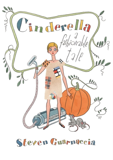 Book cover of: Cinderella. By: Steven Guarnaccia