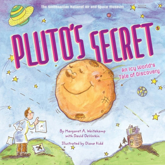 Book cover of: Pluto's Secret. By: Margaret Weitekamp