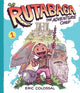 Book cover of: Rutabaga the Adventure Chef. By: Eric Colossal