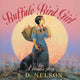 Book cover of: Buffalo Bird Girl. By: S. D. Nelson