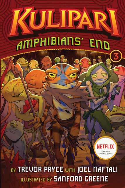 Book cover of: Amphibians' End (A Kulipari Novel #3). By: Trevor Pryce