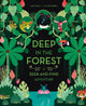 Book cover of: Deep in the Forest: A Seek-and-Find Adventure. By: Josef Antòn