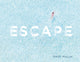 Book cover of: Escape. By: Gray Malin
