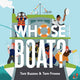 Book cover of: Whose Boat?. By: Toni Buzzeo