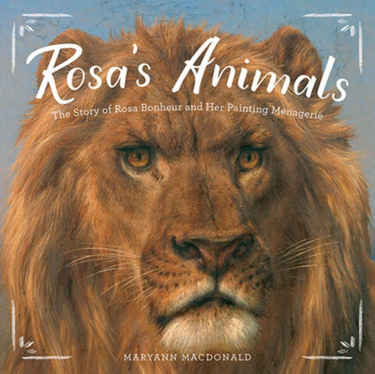 Book cover of: Rosa’s Animals. By: Maryann Macdonald