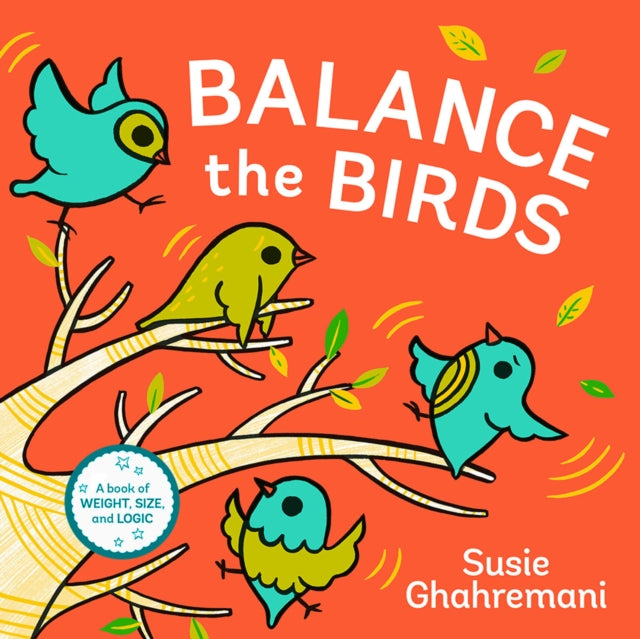 Book cover of: Balance the Birds. By: Susie Ghahremani