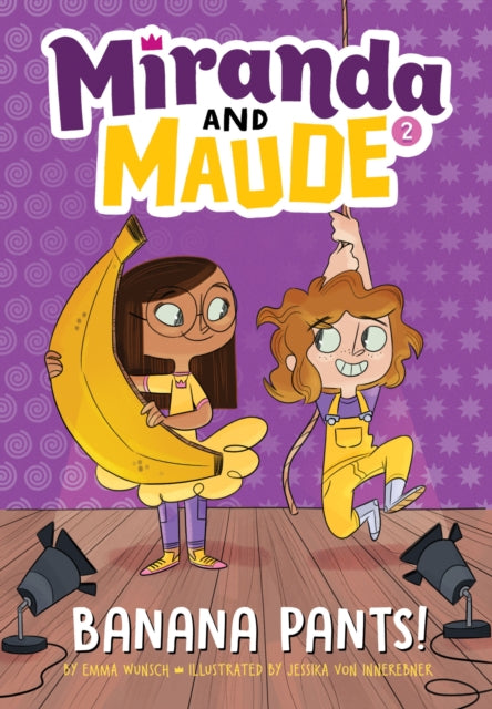 Book cover of: Banana Pants! (Miranda and Maude #2). By: Emma Wunsch