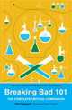 Book cover of: Breaking Bad 101: The Complete Critical Companion. By: Alan Sepinwall