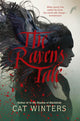 Book cover of: Raven's Tale. By: Cat Winters