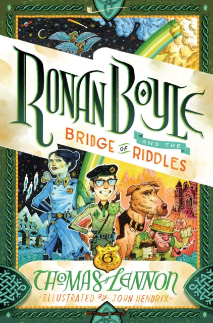 Book cover of: Ronan Boyle and the Bridge of Riddles (Ronan Boyle #1). By: Thomas Lennon