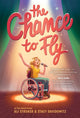 Book cover of: Chance to Fly. By: Ali Stroker
