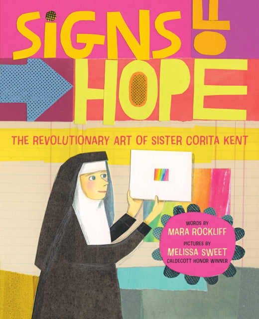 Book cover of: Signs of Hope. By: Mara Rockliff