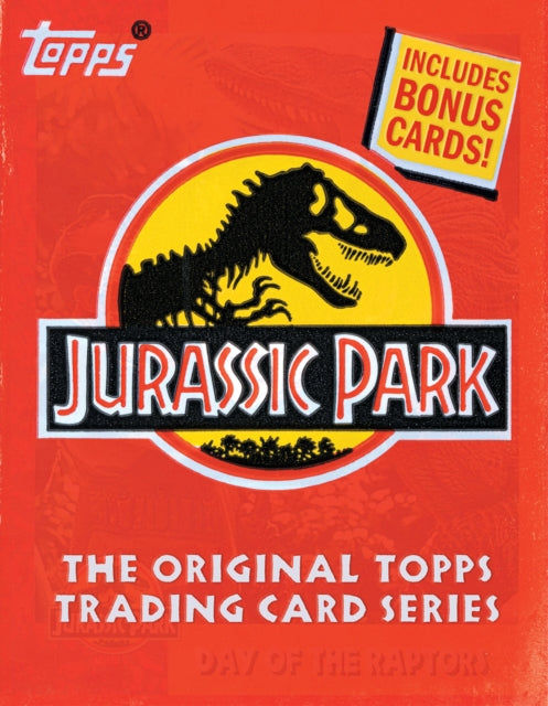 Book cover of: Jurassic Park: The Original Topps Trading Card Series. By: The Topps Company