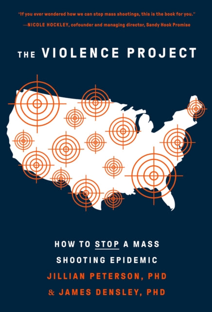 Book cover of: Violence Project. By: Jillian Peterson