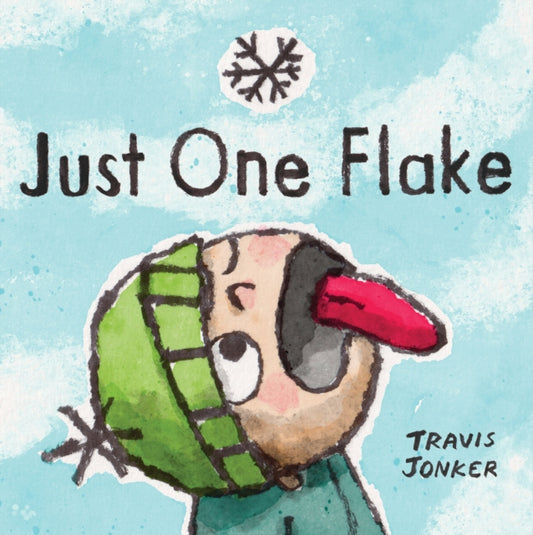 Book cover of: Just One Flake. By: Travis Jonker