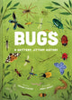 Book cover of: Bugs: A Skittery, Jittery History. By: Miriam Forster