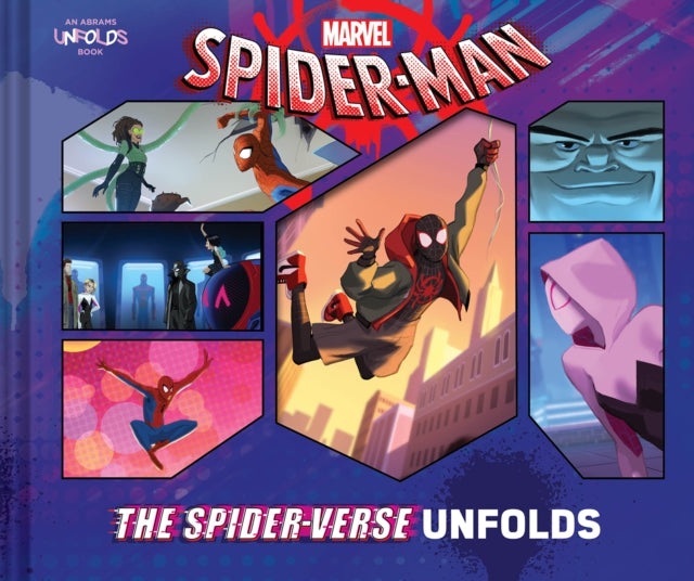 Book cover of: Spider-Man: The Spider-Verse Unfolds. By: Abrams Abrams Books