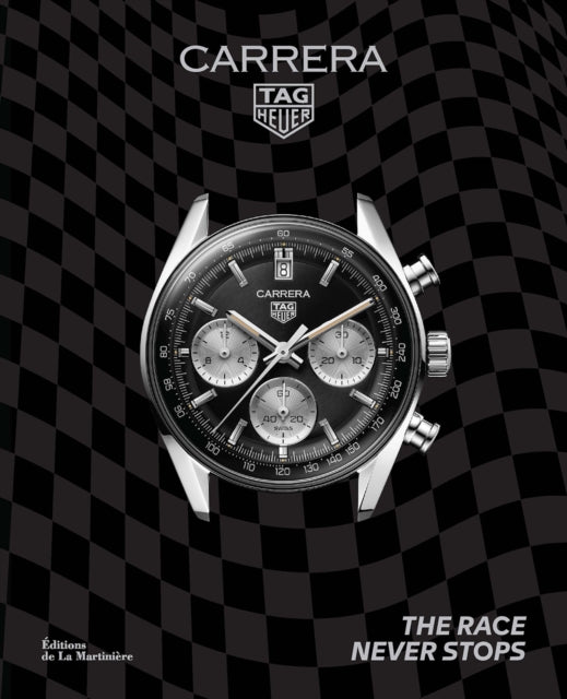Book cover of: TAG Heuer Carrera. By: Nicholas Biebuyck