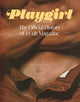 Book cover of: Playgirl: The Official History of a Cult Magazine. By: Playgirl Magazine