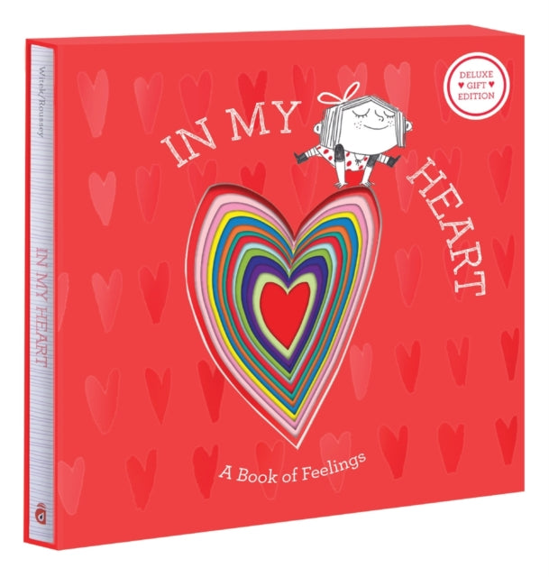 Book cover of: In My Heart: Deluxe Gift Edition. By: Jo Witek
