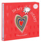 Book cover of: In My Heart: Deluxe Gift Edition. By: Jo Witek