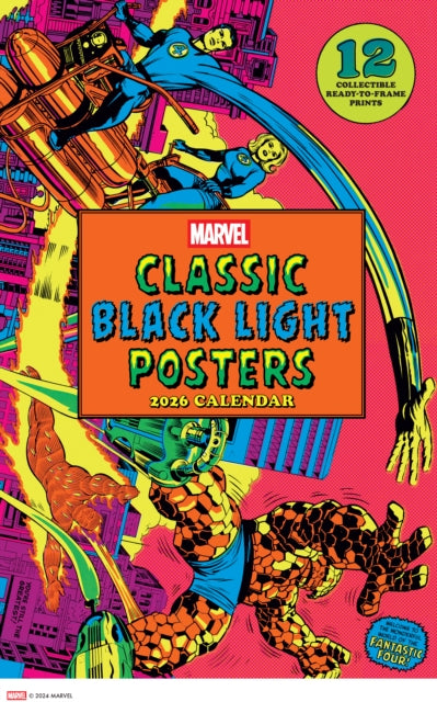 Book cover of: Marvel Classic Black Light 2026 Poster Calendar with 12 Frameable Prints