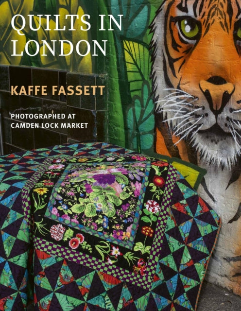 Book cover of: Kaffe Fassett's Quilts in London