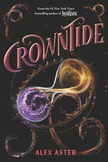 Book cover of: Crowntide (The Lightlark Saga Book 4)