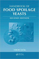 Book cover of: Handbook of Food Spoilage Yeasts. By: Tibor Deak, Deák, Tibor., Tibor Deák