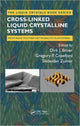 Book cover of: Cross-Linked Liquid Crystalline Systems. By: Gregory P Crawford, Gregory Philip Crawford