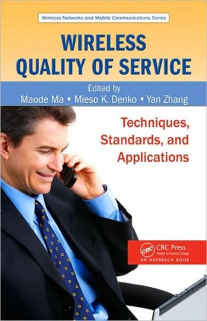 Book cover of: Wireless Quality of Service. By: Maode Ma