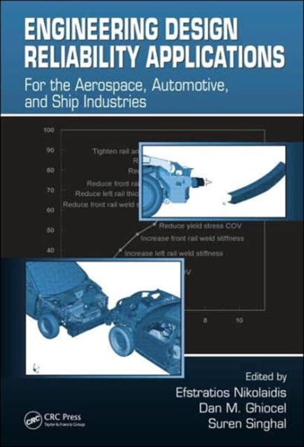Book cover of: Engineering Design Reliability Applications. By: Efstratios Nikolaidis