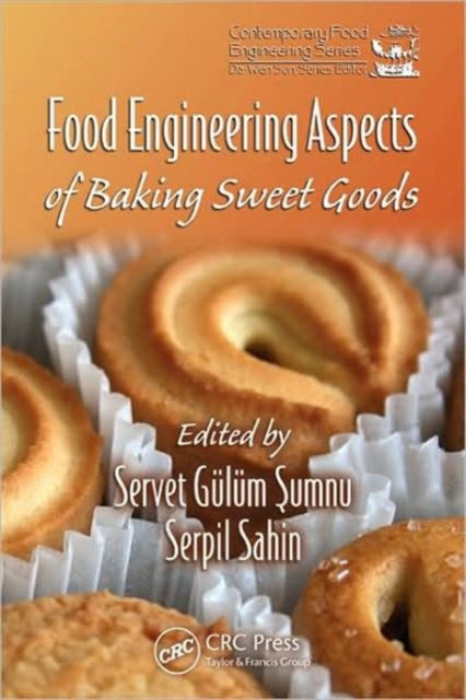 Book cover of: Food Engineering Aspects of Baking Sweet Goods
