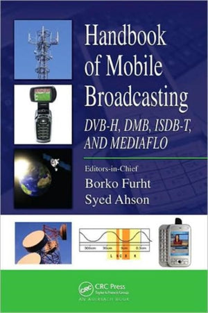 Handbook of Mobile Broadcasting