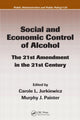 Book cover of: Social and Economic Control of Alcohol. By: Carole L. Jurkiewicz