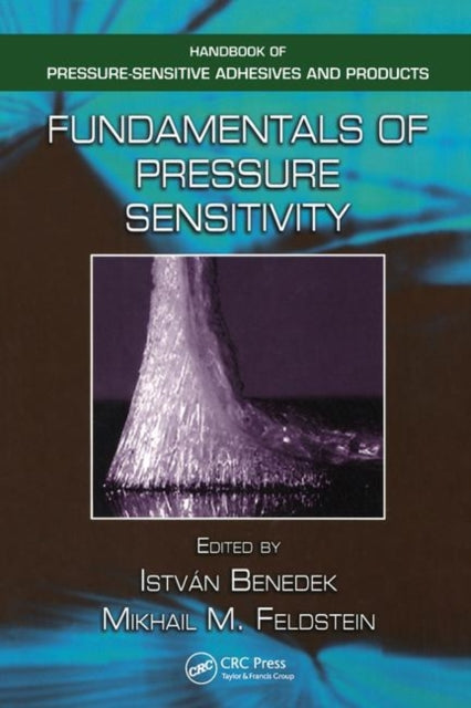 Book cover of: Fundamentals of Pressure Sensitivity. By: Istvan Benedek