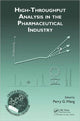 Book cover of: High-Throughput Analysis in the Pharmaceutical Industry. By: Perry G. Wang