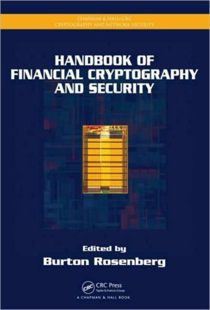 Book cover of: Handbook of Financial Cryptography and Security. By: Burton Rosenberg