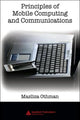 Book cover of: Principles of Mobile Computing and Communications. By: Mazliza Othman