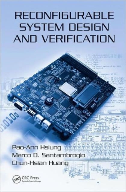 Book cover of: Reconfigurable System Design and Verification. By: Pao-Ann Hsiung
