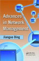Book cover of: Advances in Network Management. By: Jianguo Ding