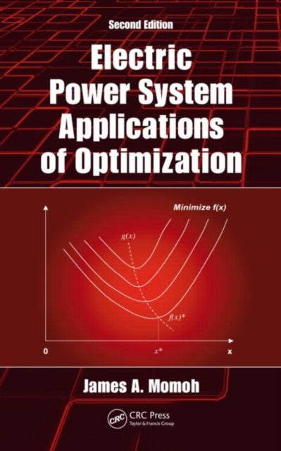 Book cover of: Electric Power System Applications of Optimization. By: James A. Momoh