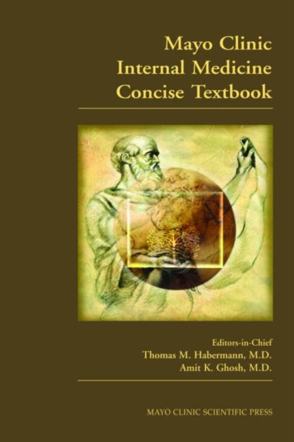 Book cover of: Mayo Clinic Internal Medicine Concise Textbook