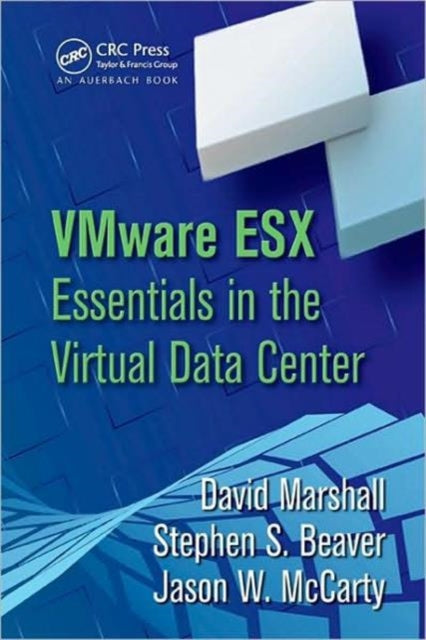 Book cover of: VMware ESX Essentials in the Virtual Data Center. By: David Marshall