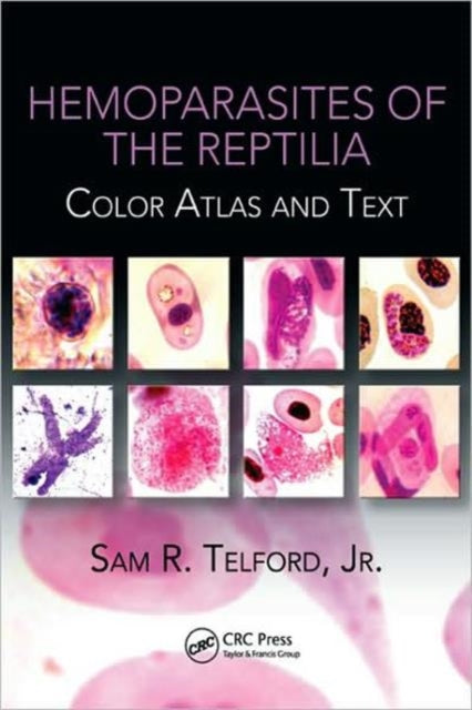 Book cover of: Hemoparasites of the Reptilia. By: Sam Telford
