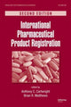 Book cover of: International Pharmaceutical Product Registration