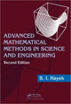 Book cover of: Advanced Mathematical Methods in Science and Engineering. By: Sabih I. Hayek