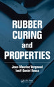 Book cover of: Rubber Curing and Properties. By: J. M. Vergnaud