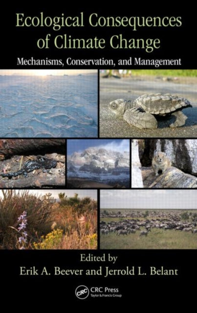 Book cover of: Ecological Consequences of Climate Change. By: Erik A. Beever